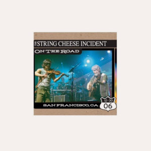 The String Cheese Incident - Merch - On The Road December 30 , 2006 CD
